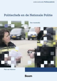 Politiechefs en de Nationale Politie