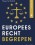 Europees recht begrepen