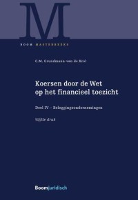Koersen door de Wet op het financieel toezicht (deel 4)