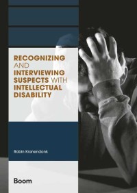 Recognizing and interviewing suspects with intellectual disability