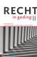 Recht in geding II
