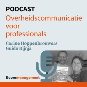 Beluister de podcast Overheidscommunicatie voor professionals