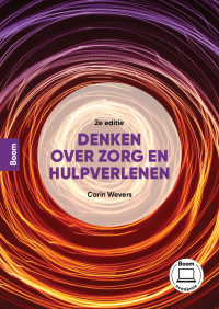 Denken over zorg en hulpverlenen (2e editie)