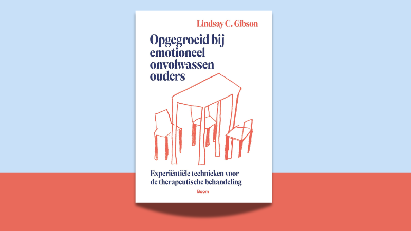 Verschenen: Opgegroeid bij emotioneel onvolwassen ouders