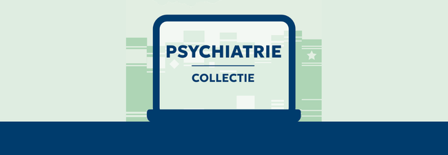 Ontdek de Psychiatrie Collectie