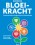 Bloeikracht: Basisboek