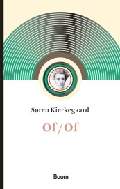 Of/Of van Søren Kierkegaard (ISBN 9789024401147)