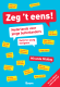 Omslag Zeg 't eens