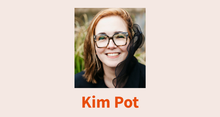 Interview Kim Pot