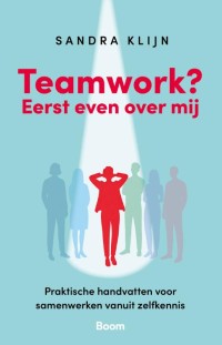 9789024403684 Teamwork? Eerst even over mij