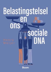 Belastingstelsel en ons sociale DNA