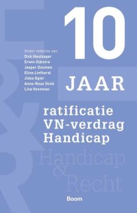 10 jaar ratificatie VN-verdrag Handicap