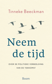 Neem de tijd van Tinneke Beeckman 9789024401109