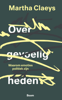 Over gevoeligheden van Martha Claeys 9789024421633