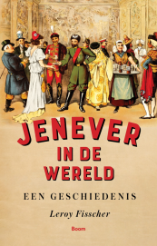 Jenever in de wereld van Leroy Fisscher 9789024474172