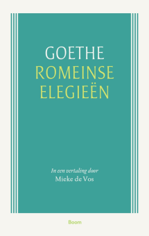 Romeinse elegieën van Goethe 9789024421800