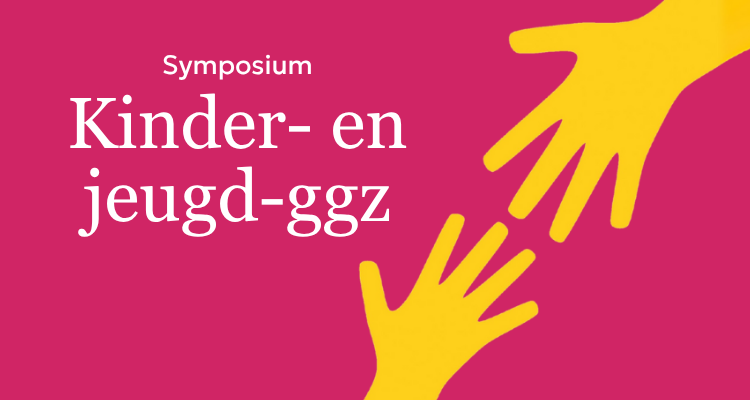 Symposium | Kinder- en jeugd-ggz