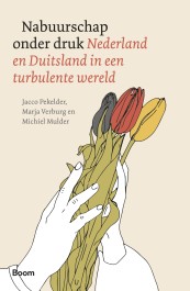 Nabuurschap onder druk van Pekelder, Verburg en Mulder (ISBN 9789024473878)