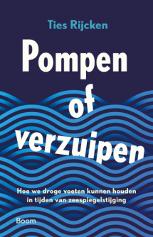 Pompen of verzuipen van Ties Rijcken 9789024470457