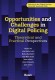 Opportunities and Challenges in Digital Policing
