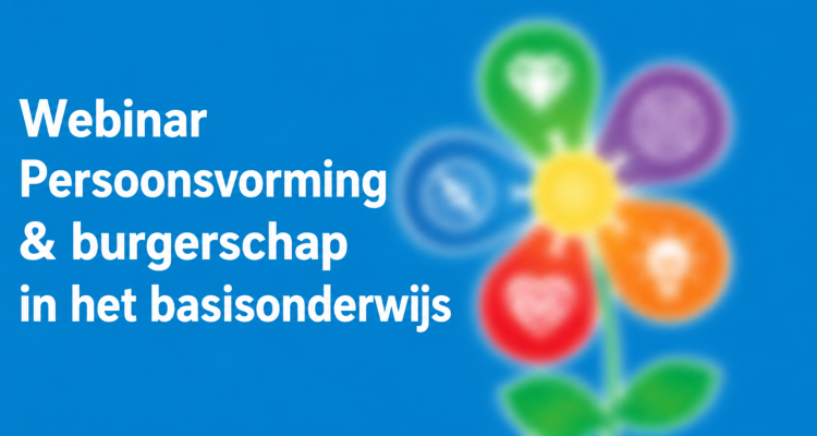 Event | Webinar Persoonsvorming & burgerschap in het basisonderwijs