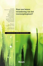 Naar een betere verankering van het voorzorgsbeginsel?
