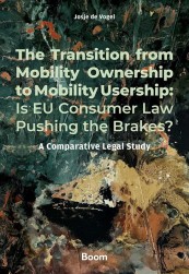 The Transition from Mobility Ownership to Mobility Usership: Is EU Consumer Law Pushing the Brakes?